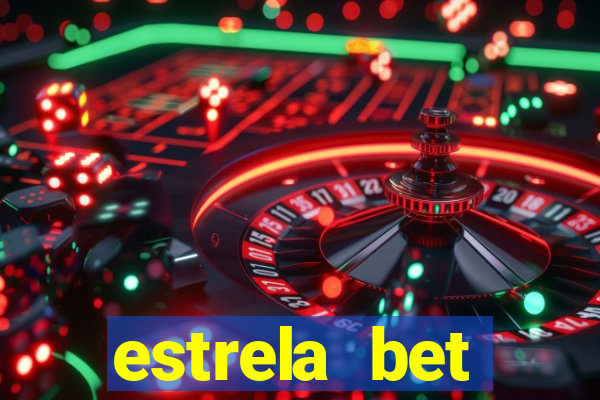 estrela bet download app